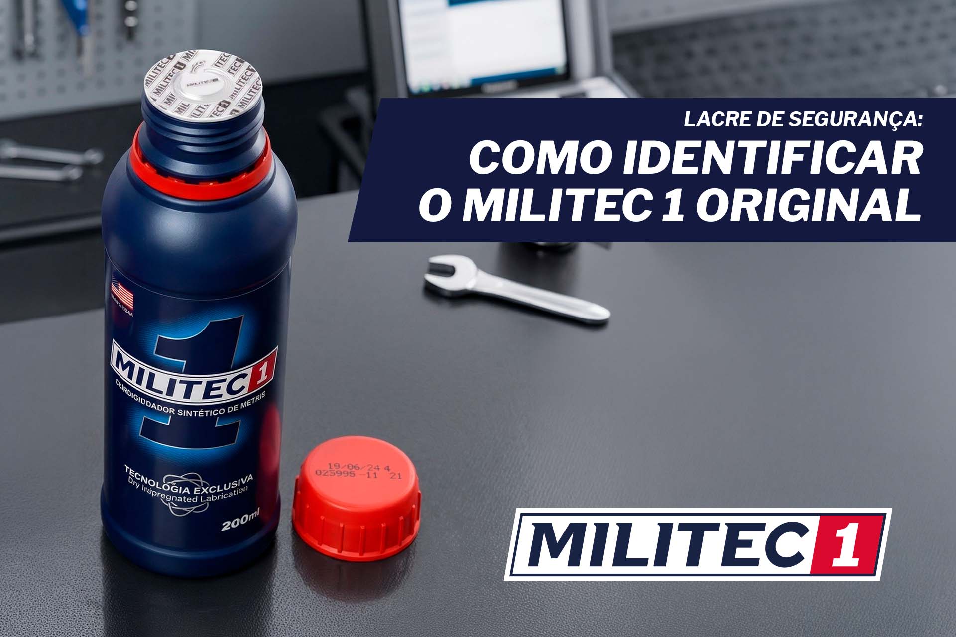 Lacre de segurança: como identificar o Militec 1 original